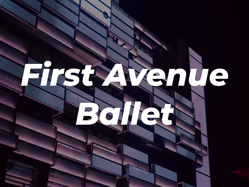 First Avenue Ballet