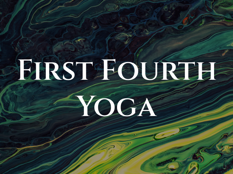First to Fourth Yoga