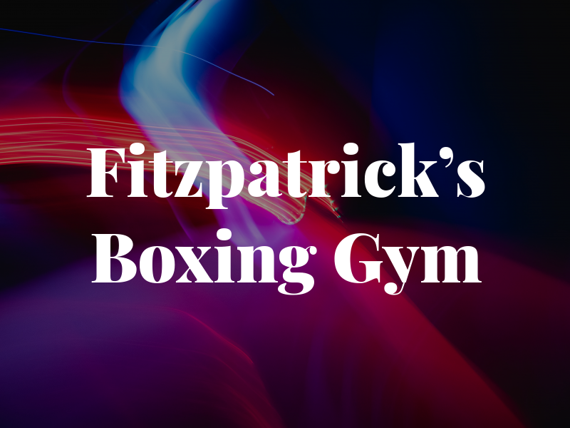 Fitzpatrick's Boxing Gym