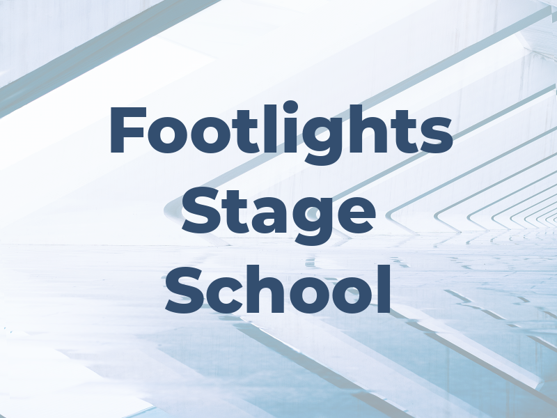 Footlights Stage School