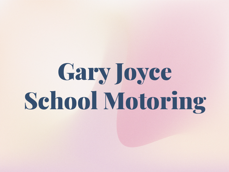 Gary Joyce School of Motoring