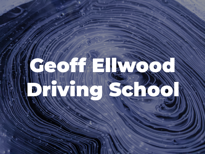 Geoff Ellwood Driving School