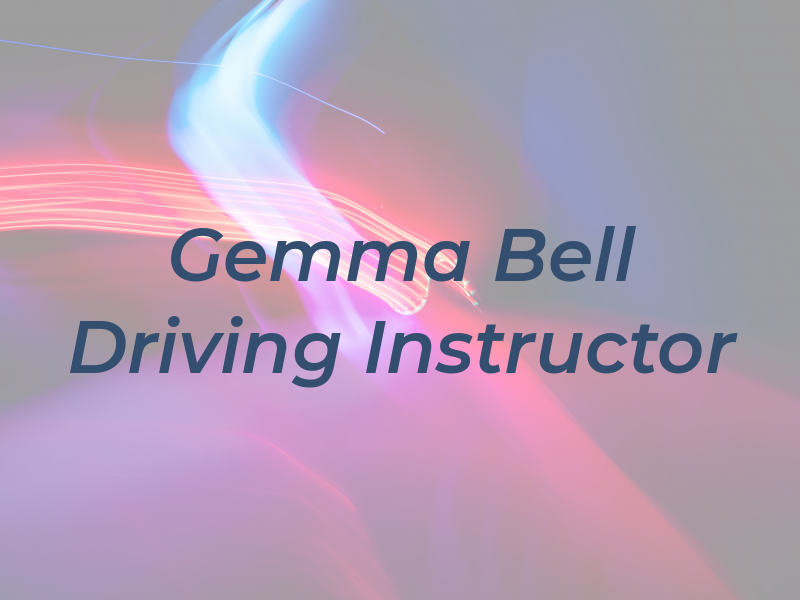 Gemma Bell Driving Instructor