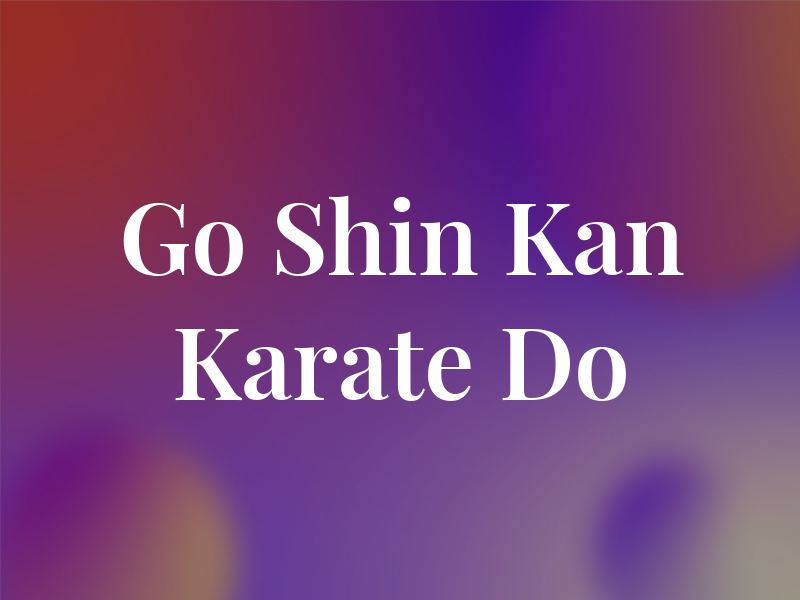 Go Shin Kan Karate Do