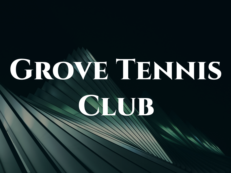 Grove Tennis Club