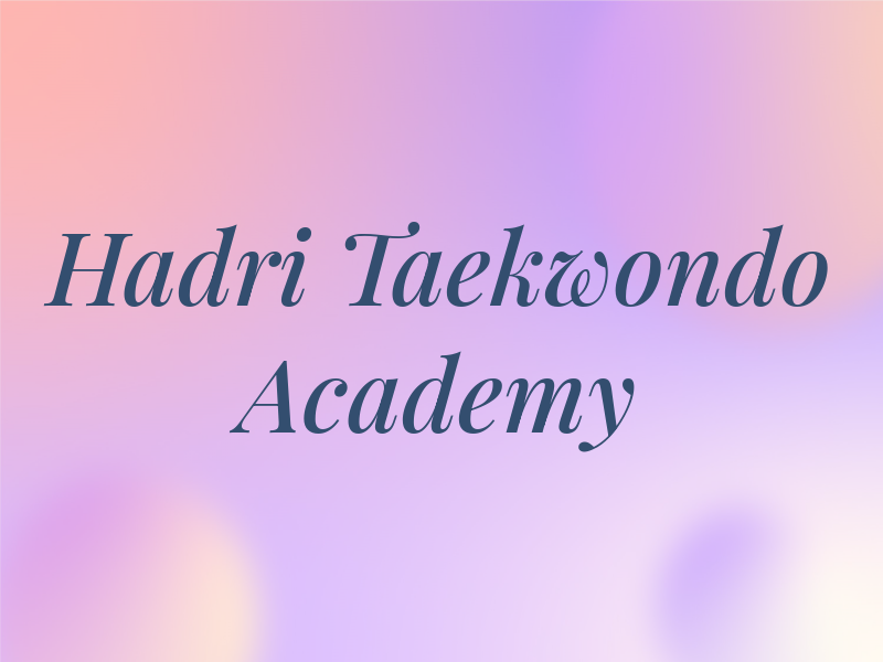 Hadri Taekwondo Academy