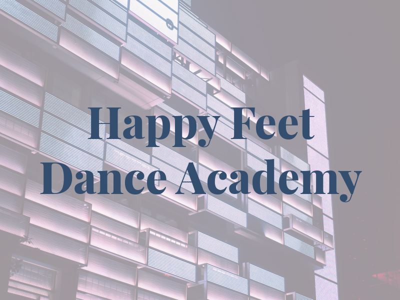 Happy Feet Dance Academy