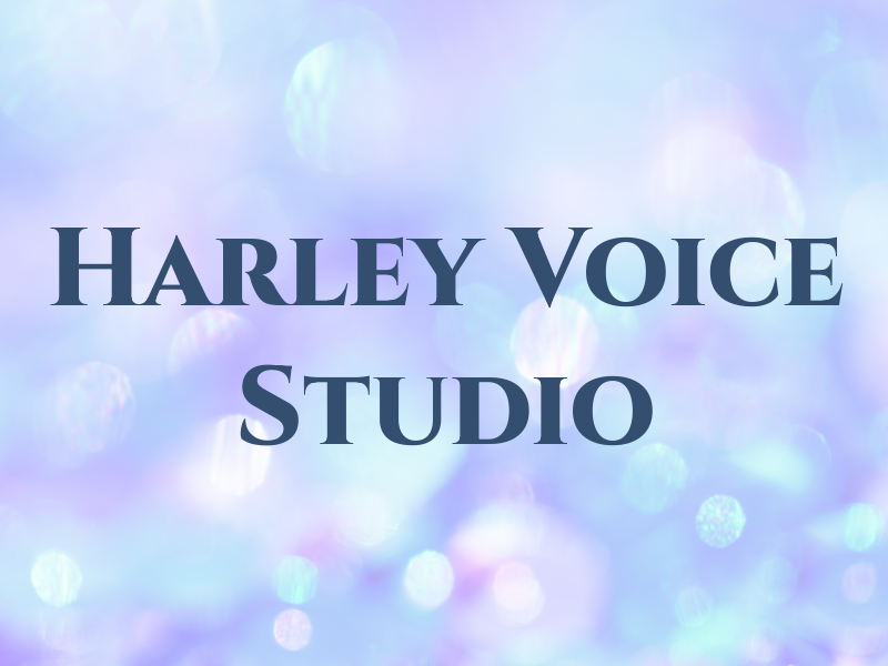 Harley Voice Studio