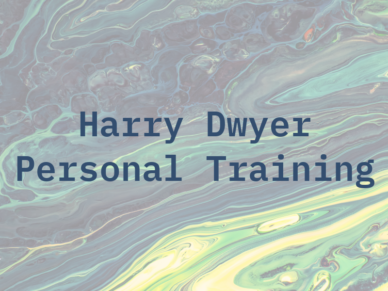 Harry Dwyer Personal Training