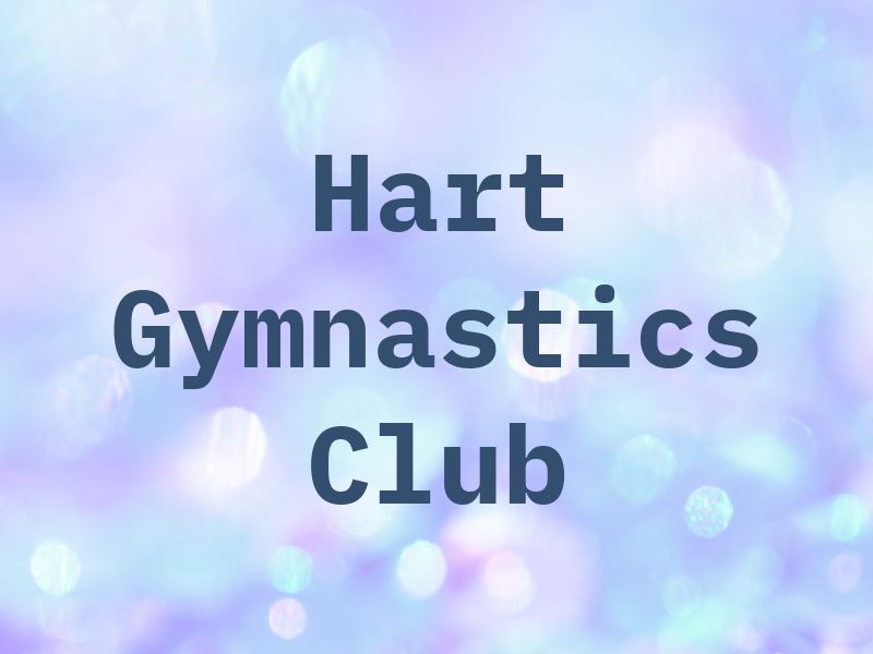 Hart Gymnastics Club