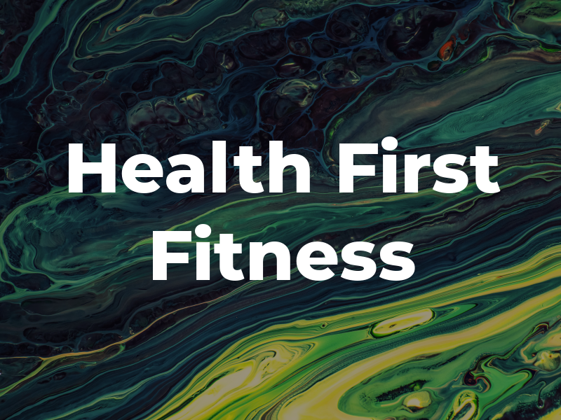 Health First Fitness UK