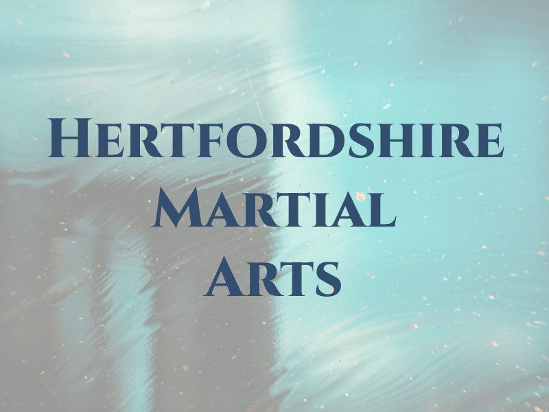 Hertfordshire Martial Arts