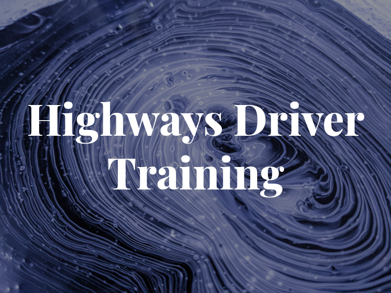 Highways Driver Training