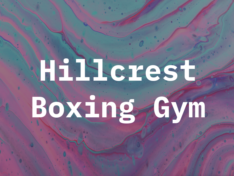 Hillcrest Boxing Gym