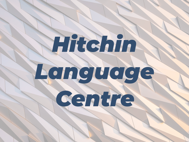 Hitchin Language Centre