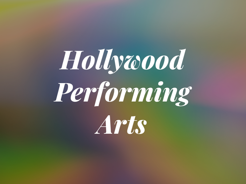 Hollywood Performing Arts