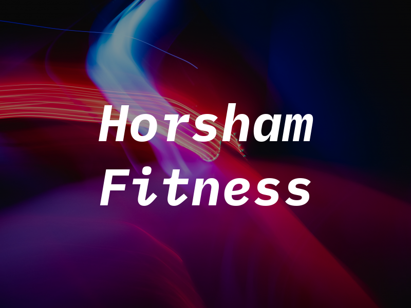 Horsham Fitness