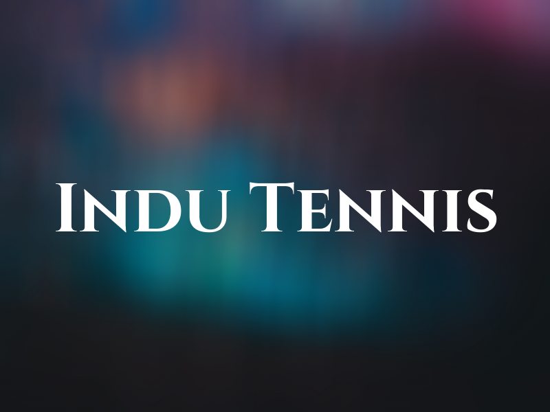 Indu Tennis