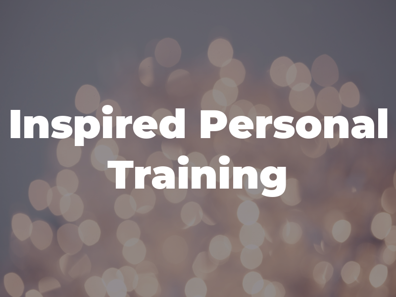 Inspired Personal Training