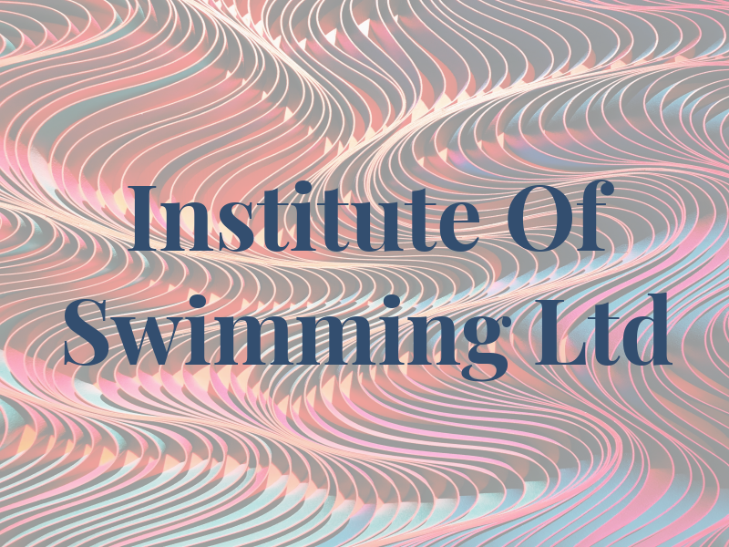 Institute Of Swimming Ltd