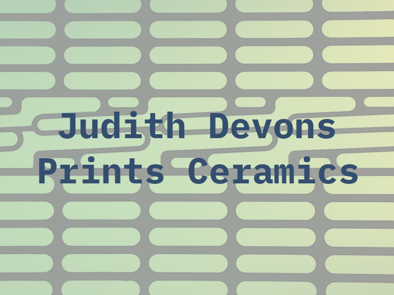 Judith Devons Prints & Ceramics