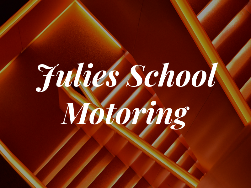 Julies School Of Motoring