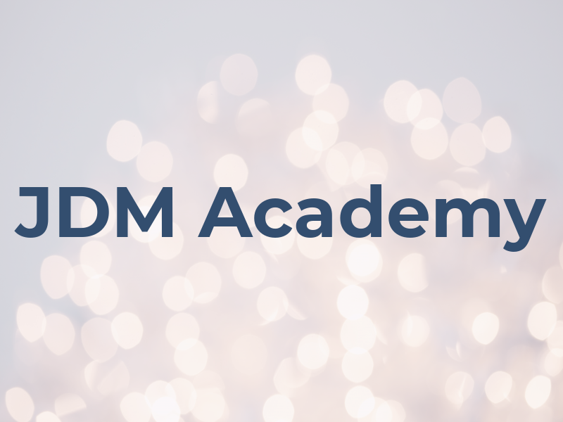 JDM Academy