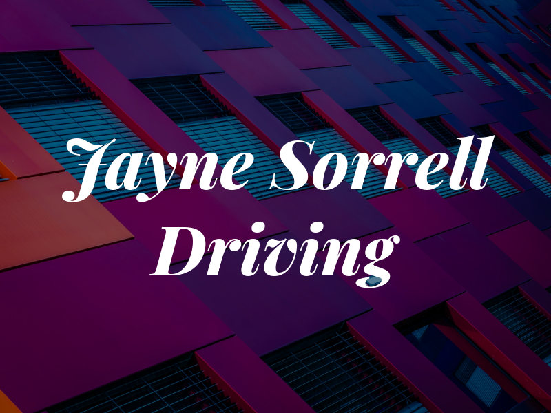 Jayne Sorrell Driving