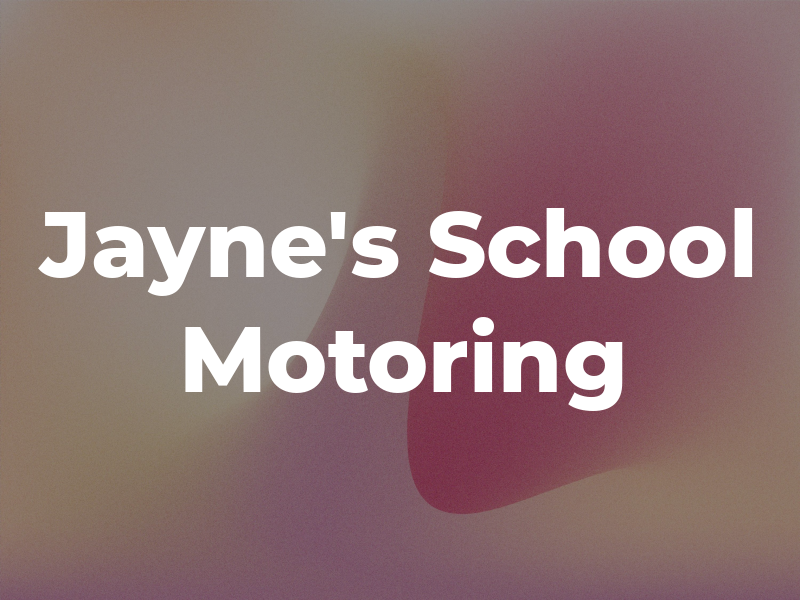 Jayne's School of Motoring