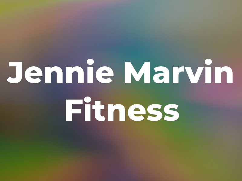 Jennie Marvin Fitness