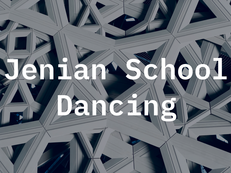 Jenian School Of Dancing