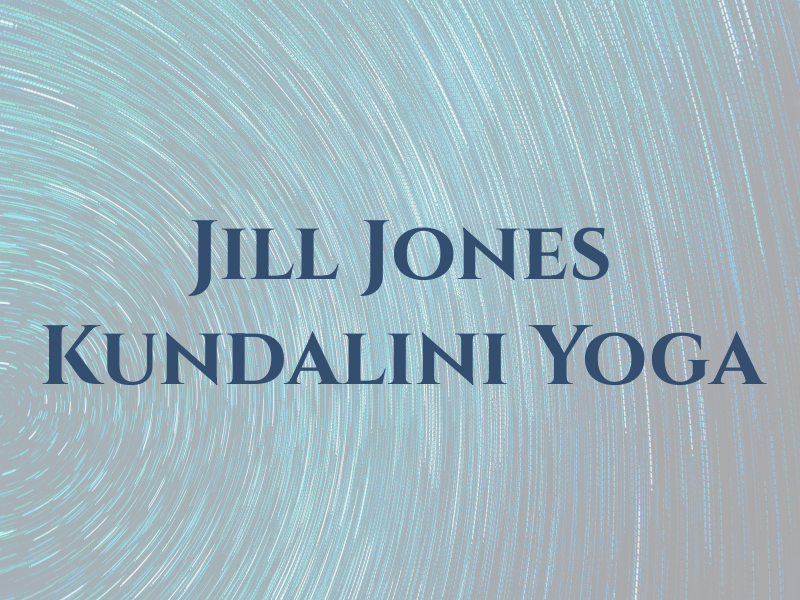 Jill Jones Kundalini Yoga