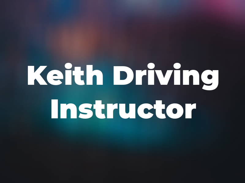 Keith Hay Driving Instructor