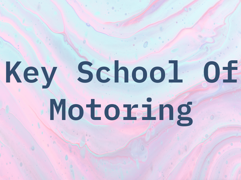 Key School Of Motoring