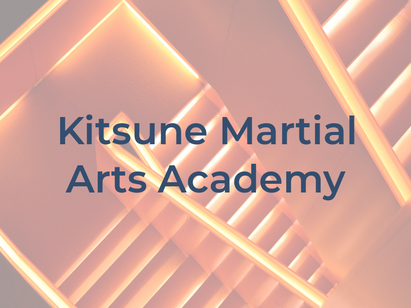 Kitsune Martial Arts Academy