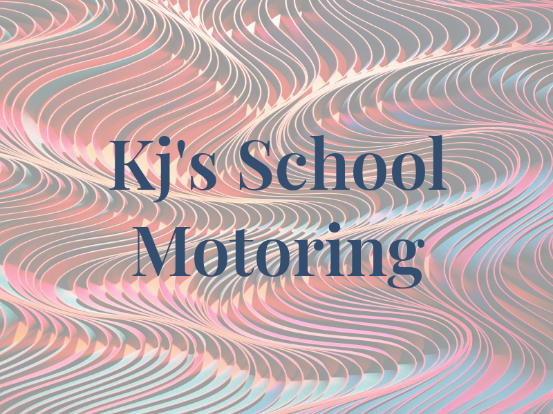 Kj's School Of Motoring