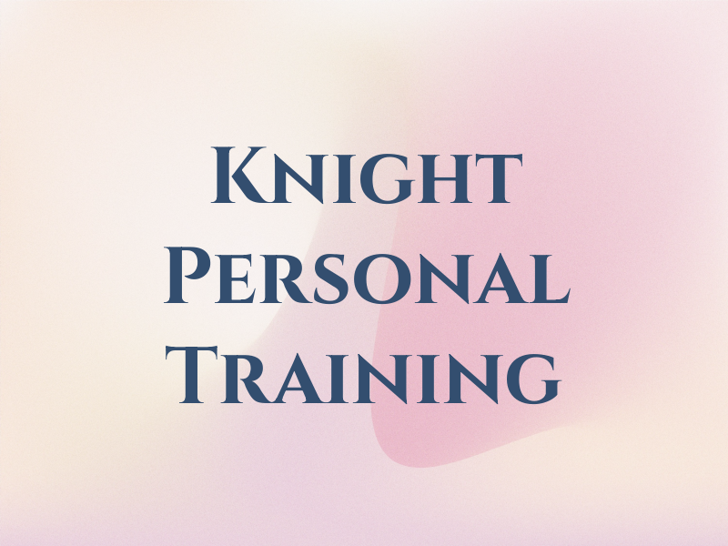 Knight Personal Training