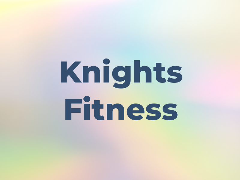 Knights Fitness