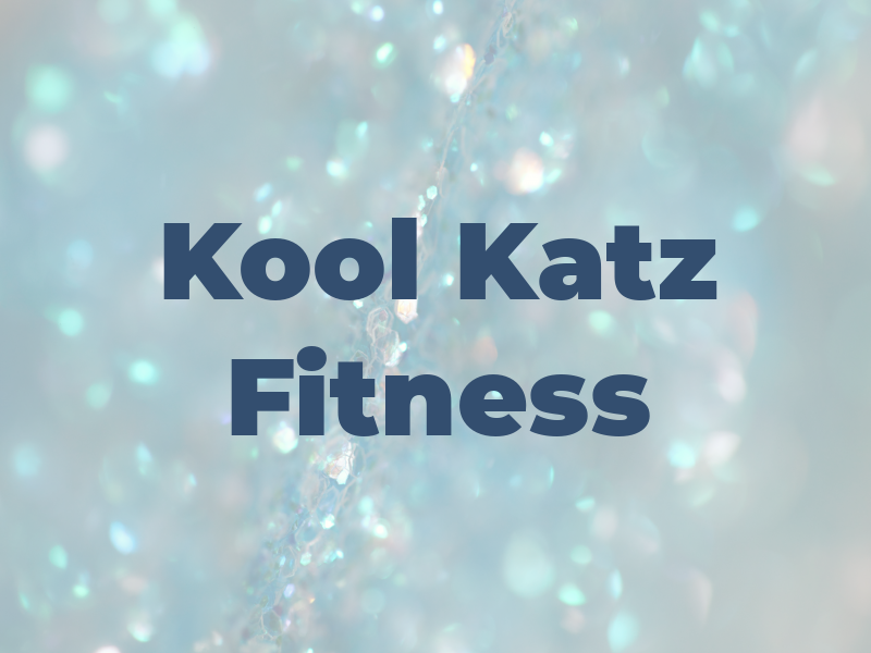 Kool Katz Fitness