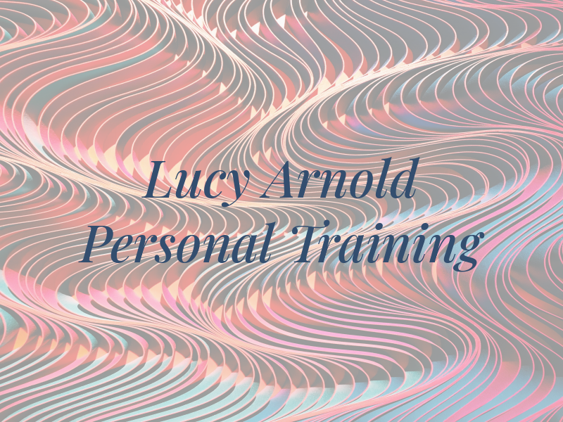 Lucy Arnold Personal Training