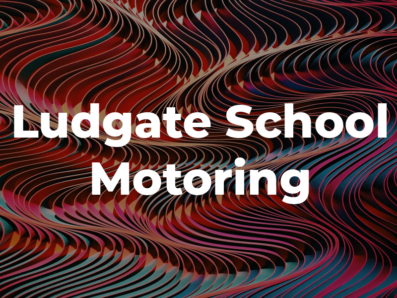 Ludgate School of Motoring