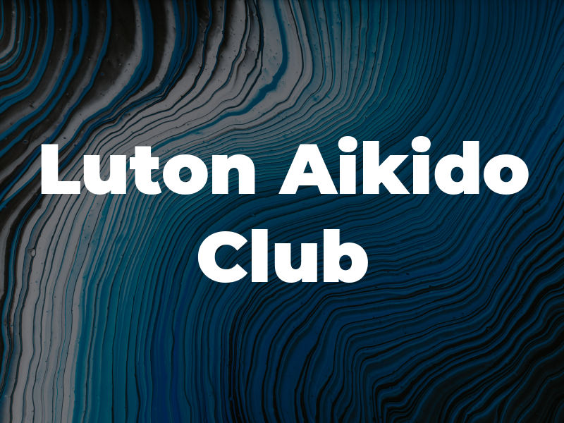 Luton Aikido Club