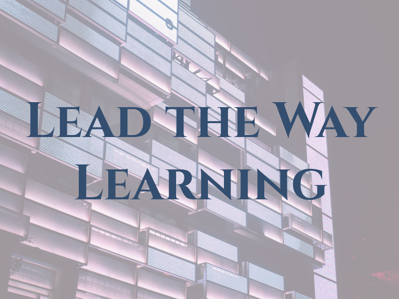 Lead the Way Learning