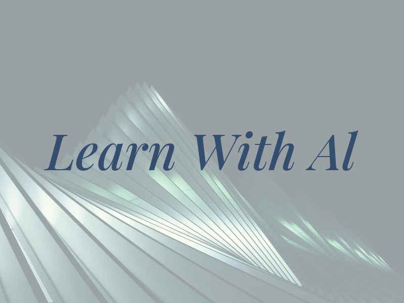 Learn With Al