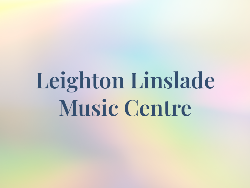 Leighton Linslade Music Centre