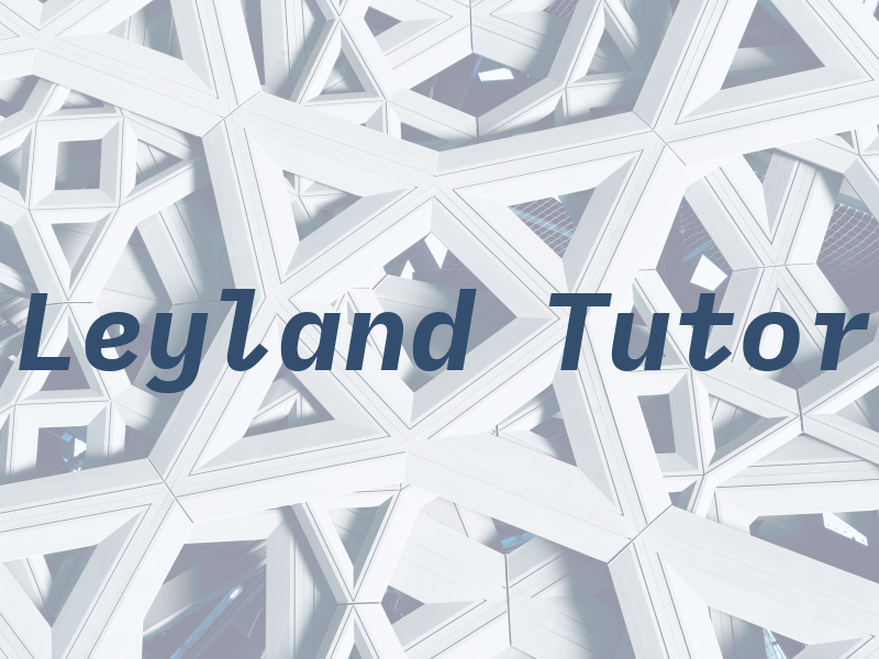 Leyland Tutor