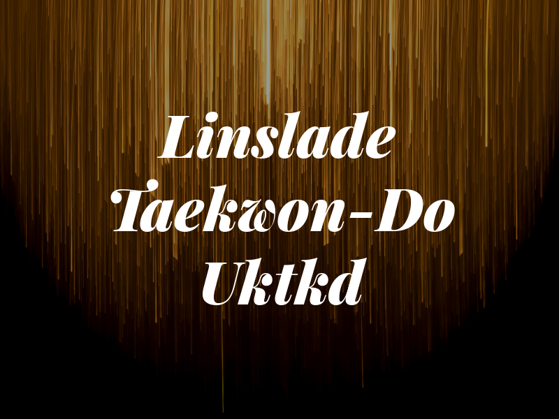 Linslade Taekwon-Do Uktkd