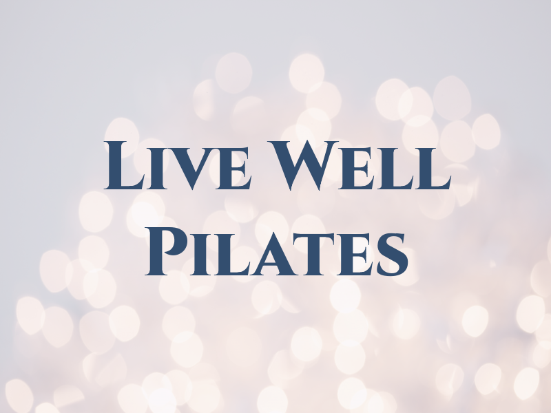 Live Well Pilates