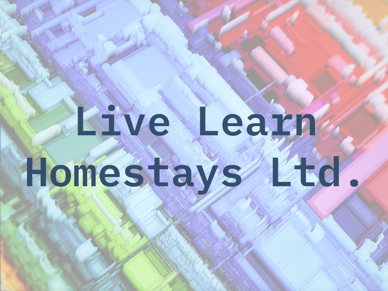 Live and Learn Homestays Ltd.