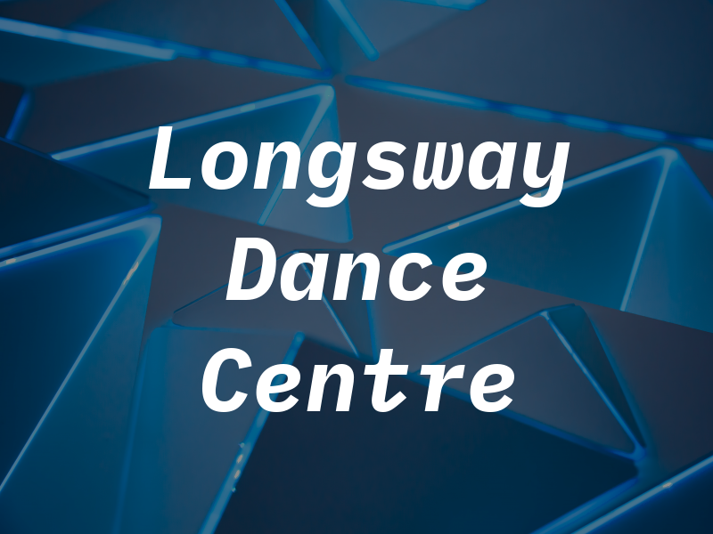 Longsway Dance Centre